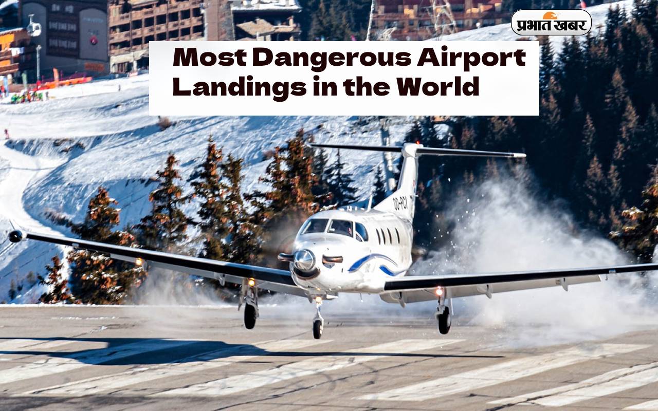 Most Dangerous Airport Landings In The World