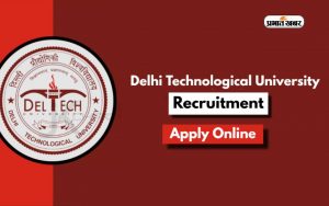 DTU Recruitment 2024