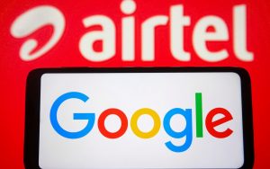Airtel Google Partnership