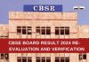 Cbse Results 2024 Marks Verification, Re-Evaluation