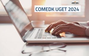 COMEDK UGET Result 2024