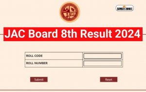 JAC Board 8th Result 2024