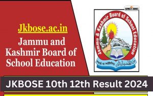 JKBOSE 10th 12th Result 2024