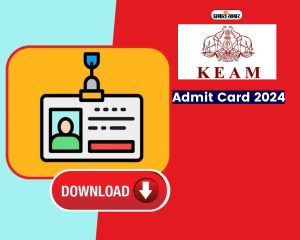 KEAM Admit Card 2024