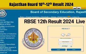 Rajasthan 10th 12th Board Results 2024