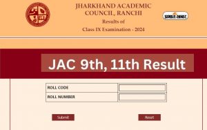 jac 9 and 11 board result 2024