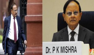 Dr PK Mishra ajit doval