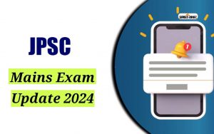 JPSC Mains 2024 Examination