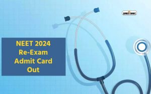 NEET 2024 Re-Exam Admit Card