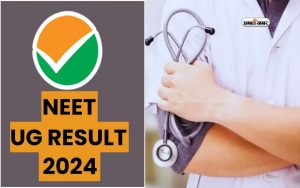 NEET UG Result 2024