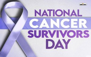 National Cancer Survivor's Day 2024