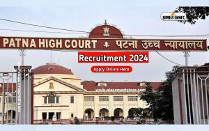 Patna High Court Recruitment 2024