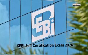 SEBI Self Certification Exam 2024