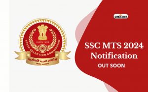 SSC MTS Notification 2024 Soon