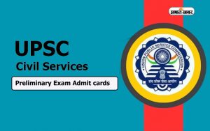 UPSC Civil Services Prelims 2024 Admit Card