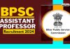 Bpsc Assistant Professor Vacancies 2024