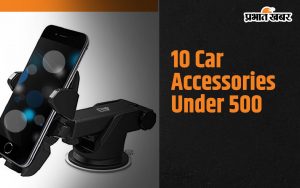 10 Car Accessories Under 500