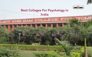 Best Colleges For Psychology in India