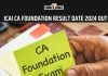 Icai Ca Foundation Result Date 2024 Out