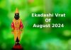 Ekadashi Vrat Of August 2024
