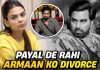 Payal Malik Divorce Armaan Malik