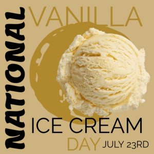 National Vanilla Ice Cream Day 2024