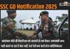 Ssc Gd Notification 2025