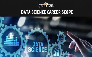 DATA SCIENCE CAREER SCOPE