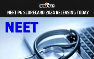 NEET PG SCORECARD 2024 RELEASING TODAY