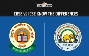 CBSE vs ICSE Know the Differences