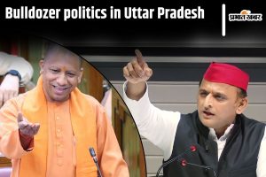 Bulldozer politics in Uttar Pradesh