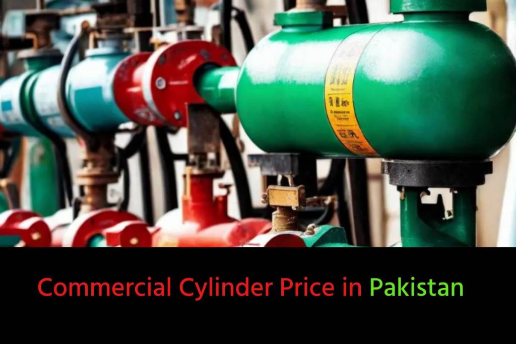 Commercial Cylinder Price in Pakistan