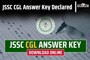 JSSC CGL Answer key Out