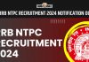 Rrb Ntpc Recruitment 2024 Notification Out