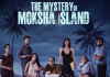 The Mystery Of Moksha Island