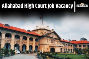 Allahabad High Court Vacancy