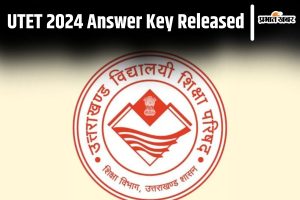 UTET 2024 Answer Key Released