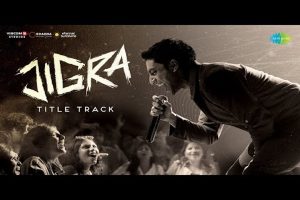 Jigra Title Song