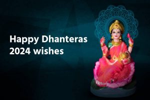 Happy Dhanteras 2024 wishes