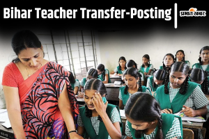 BPSC Bihar Teacher Transfer Posting