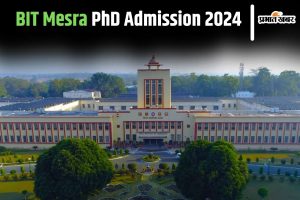 BIT Mesra Phd Admission