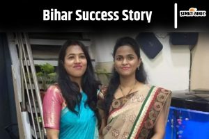 Bihar Success Story