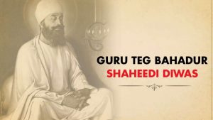 Guru Tegh Bahadur Shaheedi Diwas