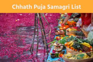 Chhath Puja Samagri List