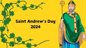 Saint Andrew's Day 2024