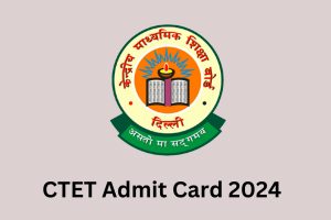 CTET December Admit Card