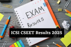 ICSI CSEET 2025 January Result Out