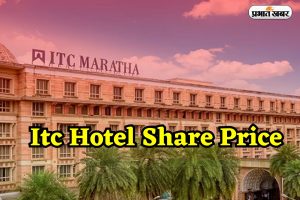 Itc Hotel Share Price