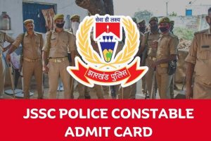 JSSC Police Constable Admit Card 2024