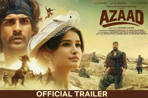 Azaad Trailer out